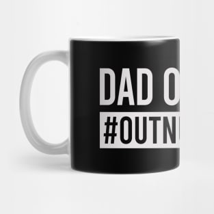 Dad Of Girls #Outnumbered Shirt Funny Father's Day Mug